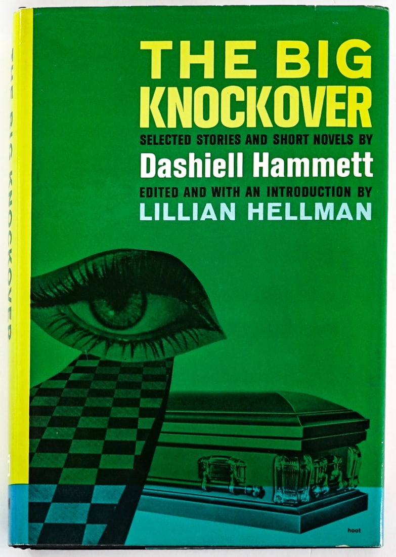 The Big Knockover - Dashiell Hammett 1st 1st 1966 (1 of 7)