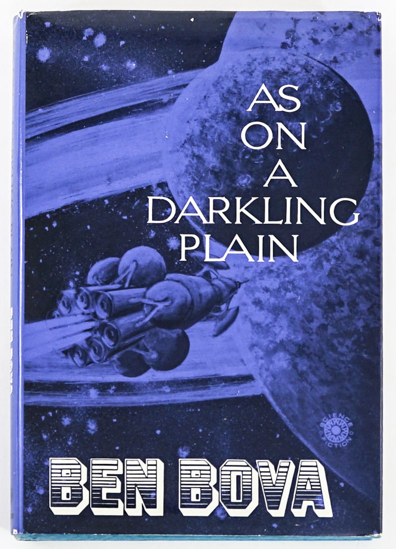 As on a Darkling Plain by Ben Bova SIGNED 1972: As on a Darkling Plain by Ben Bova signed on title page. Walker and Co. 1972 1st edition with unclipped dust jacket. 193 pp. Blue covers. Book lot measures 8.5 in. H x 5.75 in. W x 1 in. D for