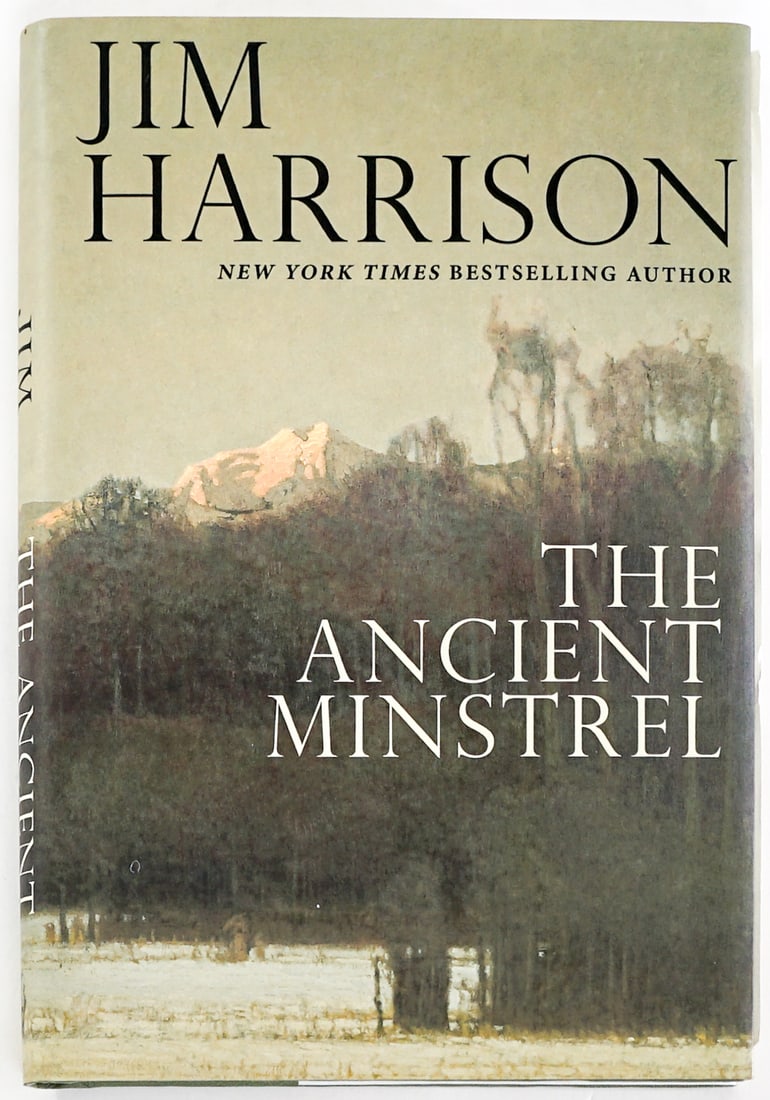 The Ancient Minstrel by Jim Harrison SIGNED 1st (1 of 9)