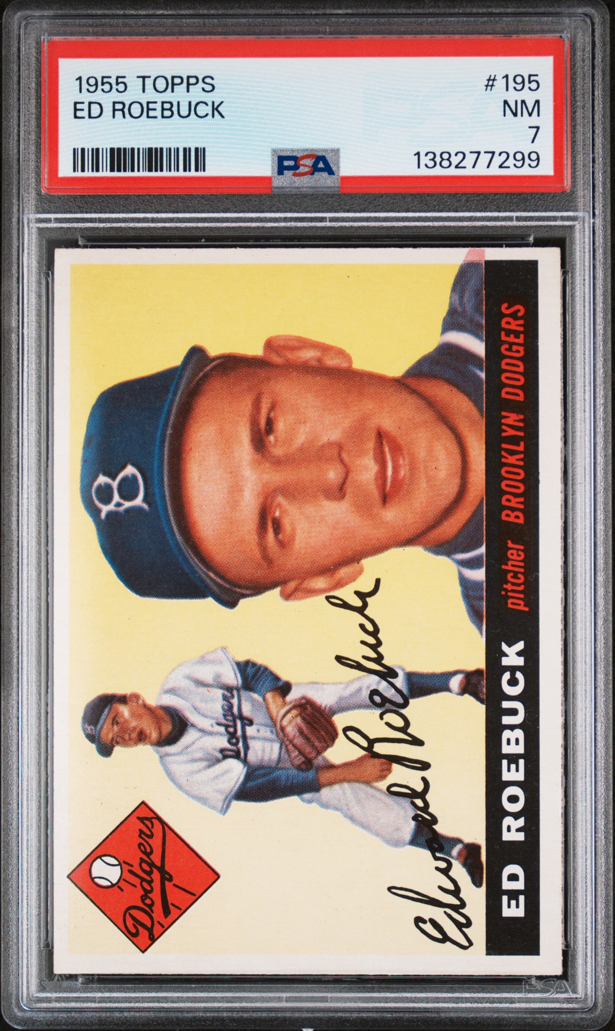 1955 Topps Set Break Ed Roebuck #195 PSA 7: Lot measures 5.5 x 3.5 x .25 inches for shipping purposes. The absence of a condition report does not imply that the lot is in perfect condition or completely free from wear and tear, imperfections, o