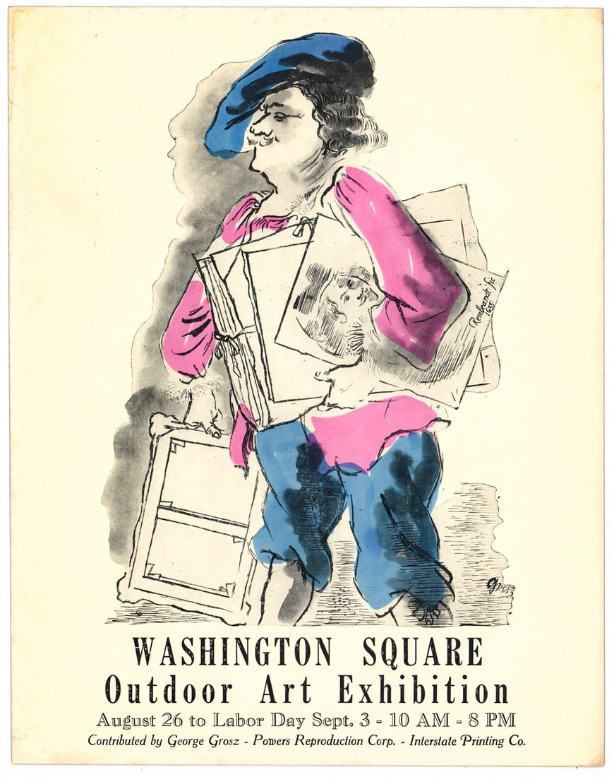 1934 George Grosz, Washington Square Broadside: 1934 George Grosz (German, 1893 - 1959) Advertising Art Broadside. Washington Square Outdoor Art Exhibition August 26 to Labor Day Sept. 3. Contributed by George Grosz - Powers Reproduction Corp. - In