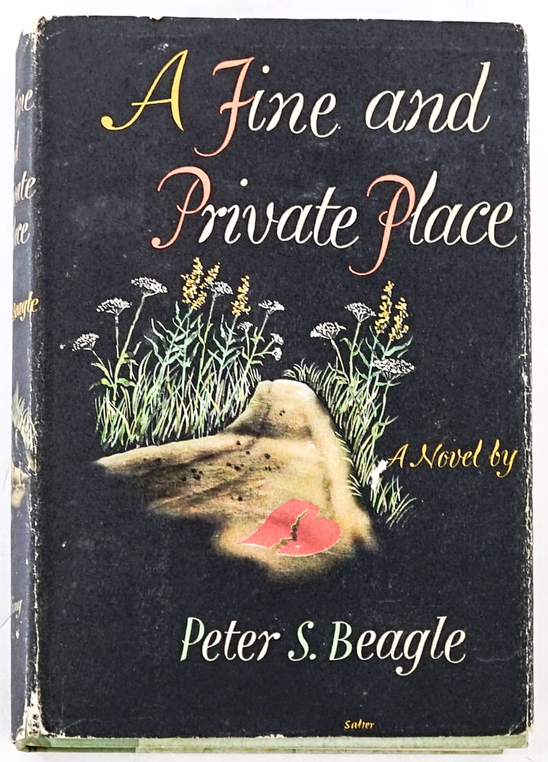 A Fine and Private Place by Peter Beagle SIGNED: A Fine and Private Place by Peter S. Beagle signed with inscription. Viking 1960 1st with unclipped dust jacket. Green covers with light staining. Lot measures 8.25 in. H x 6 in. W x 1.25 in. D for sh