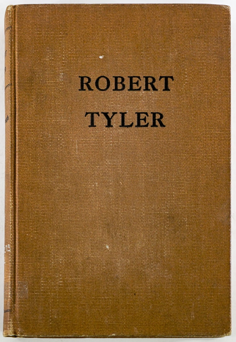 Robert Tyler by Philip Gerald Auchampaugh S/N: EX-Library. Signed with inscription on free front sheet. Numbered 132 of 150 copies. 1934. Lot measures 9.25 in. H x 6.5 in. W x 1.25 in. D for shipping purposes only. The absence of a condition repor