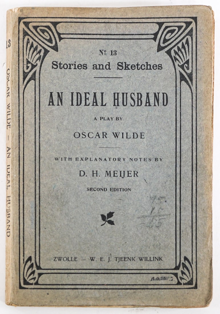 An Ideal Husband - Oscar Wilde 1917 RARE: An Ideal Husband: A Play by Oscar Wilde. 1917 softcover. RARE publication by Zwolle - W.E.J. Tjeenk Willink (Netherlands).1917 Dutch Teaching Edition No. 13. 97 pp. Printed in English. Lot measures 7.