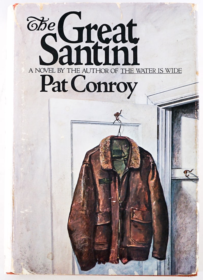 The Great Santini by Pat Conroy SIGNED 1976 (1 of 9)