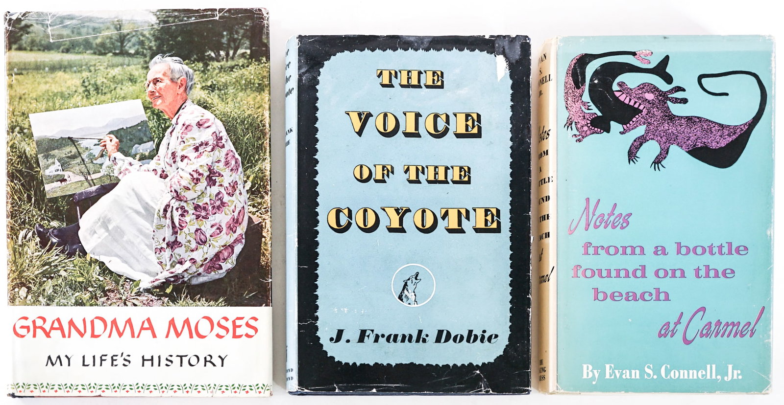Vintage (3) Books UNSIGNED: 1) Notes From a Bottle Found on the Beach at Carmel by Evan S. Connell, Jr. Viking 1963 with clipped dust jacket. 2) The Voice of the Coyote by J. Frank Dobie. Hammond, Hammond 1950 with clipped dust 
