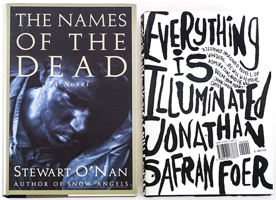 Author SIGNED (2) Books [Jonathan Safron Foer]: 1) Everything is Illuminated by Jonathan Safran Foer signed on title page. Houghton Mifflin 2002 with unclipped dust jacket. 2) The Names of the Dead by Stewart O'Nan signed with inscription on title 