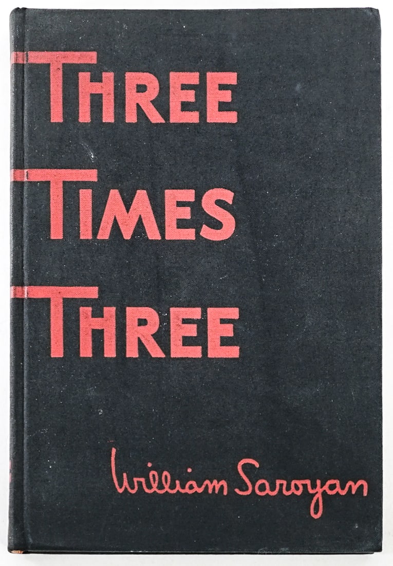 Three Times Three by William Saroyan S/N: Three Times Three by William Saroyan signed and numbered 232 on limitation page. The Conference Press 1936 1st. Lot measures 9.25 in. H x 6.25 in. W x .75 in. D for shipping purposes only. The absence