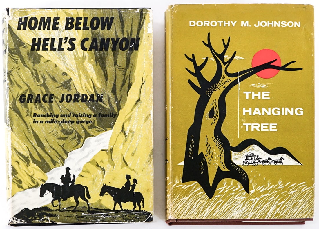 Author SIGNED (2) Books [Grace Jordan]: 1) The Hanging Tree by Dorothy M. Johnson signed. Ballantine 1957 with clipped dust jacket. 2) Home Below Hell's Canyon by Grace Jordan signed with inscription. Thomas Y. Crowell 1954 with unclipped d