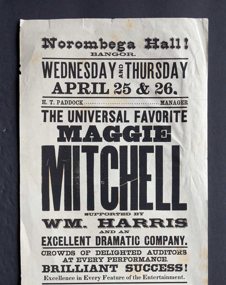 1877 Broadside [Maggie Mitchell in Mignon!]: 1877 Broadside [Maggie Mitchell in Mignon!]. Norombega Hall, Bangor, Maine. 28 1/2" x 7 1/4", Vg/Vg+, folded at center.