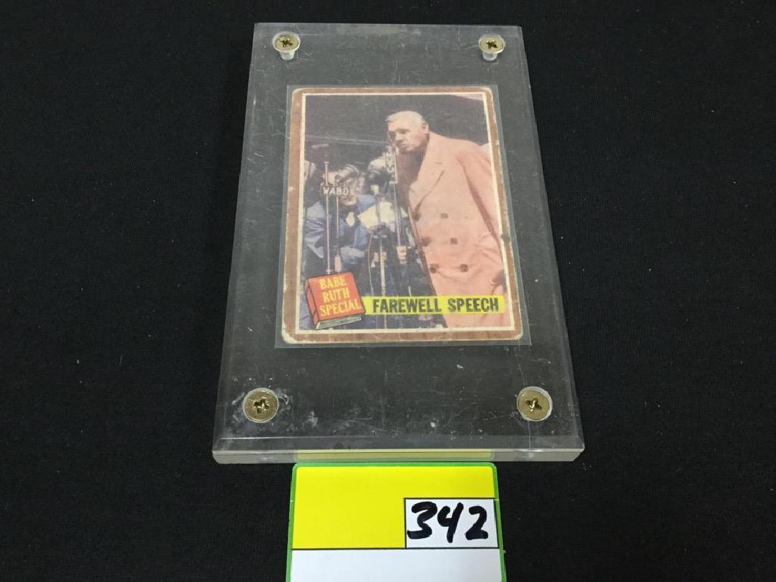 1962 TOPPS BABE RUTH #144 FAREWELL SPEECH: 1962 TOPPS BABE RUTH #144 FAREWELL SPEECH