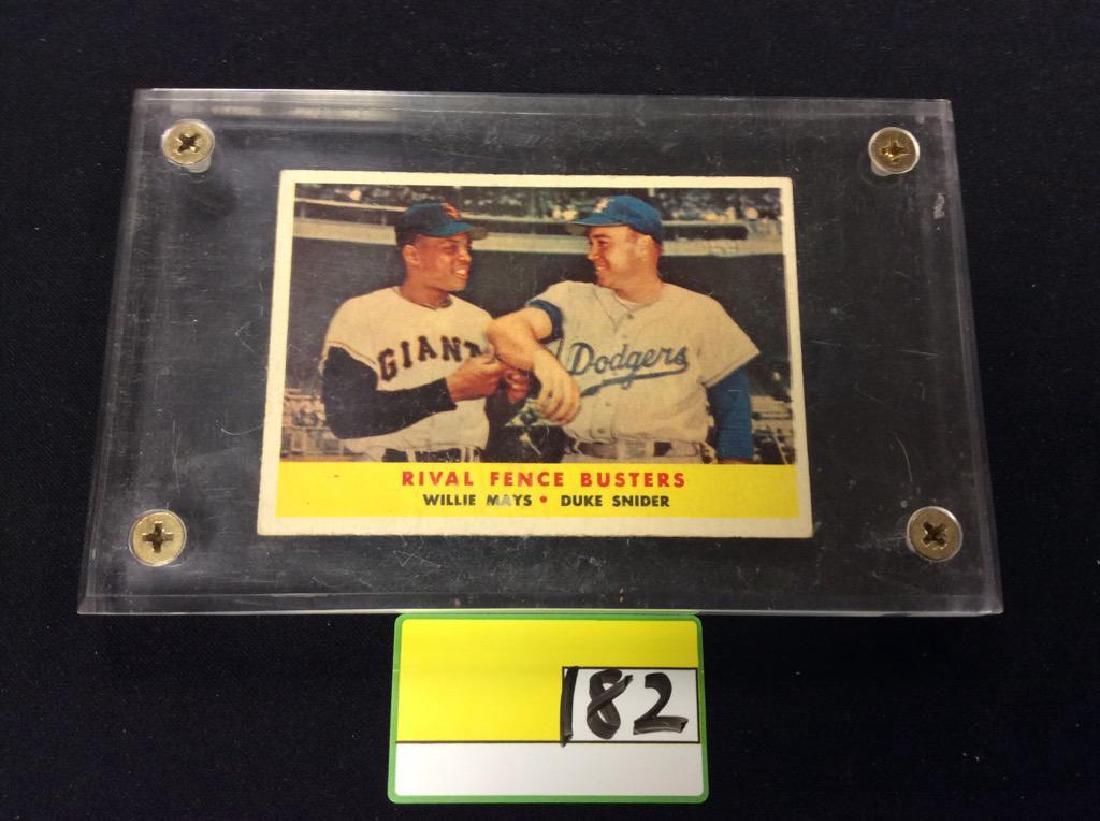1958 TOPPS #436 RIVAL FENCE BUSTERS WILLIE MAYS AND: 1958 TOPPS #436 RIVAL FENCE BUSTERS WILLIE MAYS AND DUKE SNIDER.