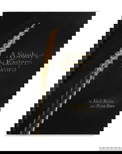 BOOK, Rivkin, Kirill & Isaac, Brian 'A Study of the Eastern Sword': BOOK, Rivkin, Kirill & Isaac, Brian 'A Study of the Eastern Sword' Self published 2017, printed in Mankato USA, 1st edition limited to 800 copies, pictorial hardcover. (32x24cm) PROVENANCE: From the