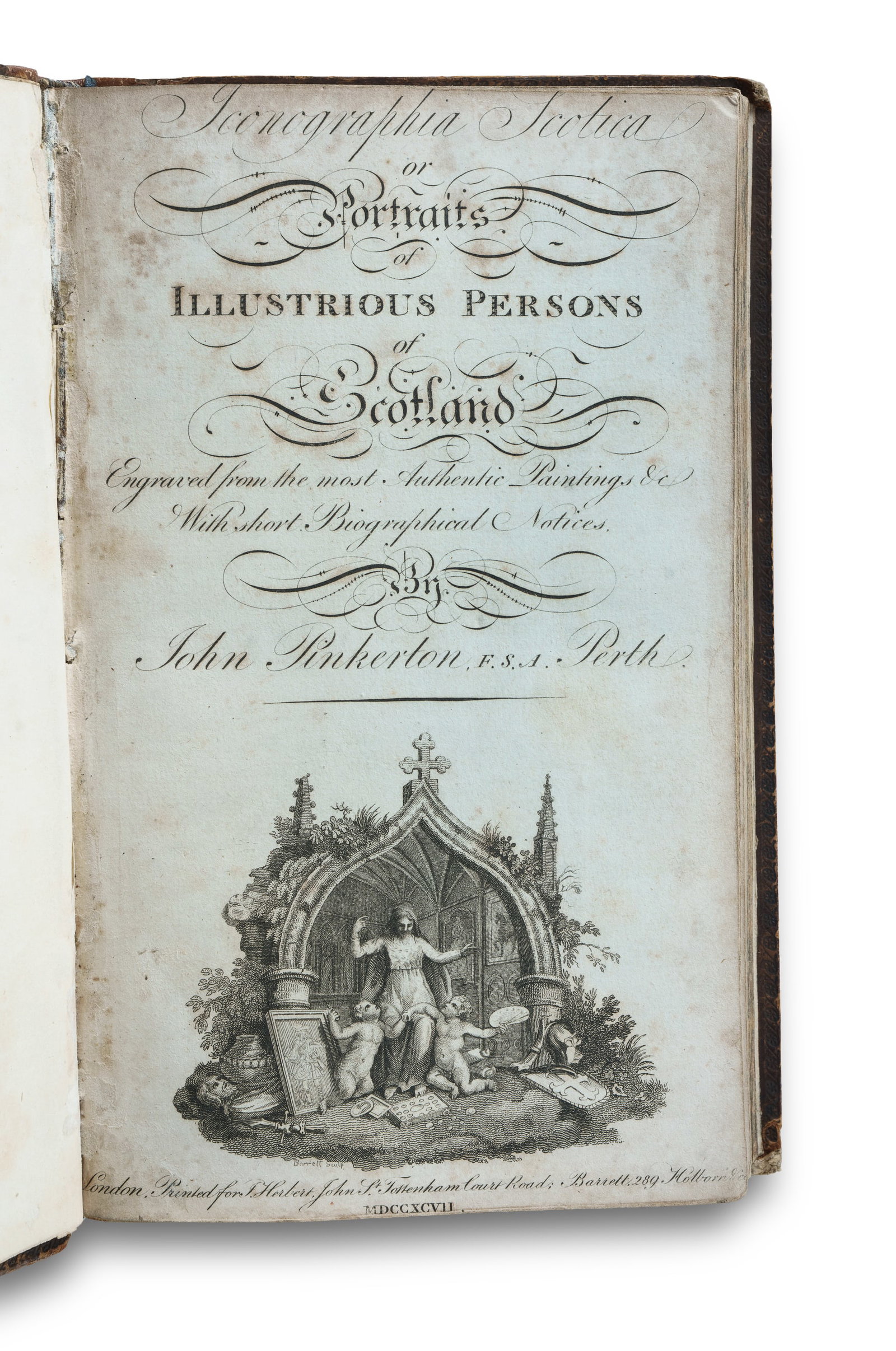 BOOK, 'Iconographia Scotica or Portraits of Illustrious Persons of Scotland', by John Pinkerton,: BOOK, 'Iconographia Scotica or Portraits of Illustrious Persons of Scotland', by John Pinkerton, pub. 1797, London. Includes an engraved title page and 48 engraved portrait plates.