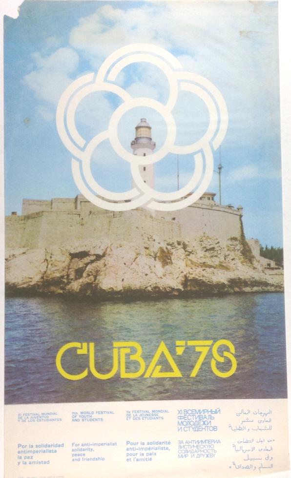 Cuba 78, 11th world youth festival: Cuba 78, 11th world youth festival. Title: CUBA 78. Medium: Print. Size: 6.50 x 15.50 in. Signature: Unsigned. Enrique Moreno. Unframed.