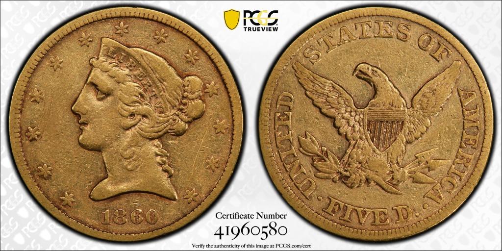 1860 $5 (gold) VF PCGS CERT #41960580: PCGS CERT #41960580, 1860 $5 (gold) VF scratch