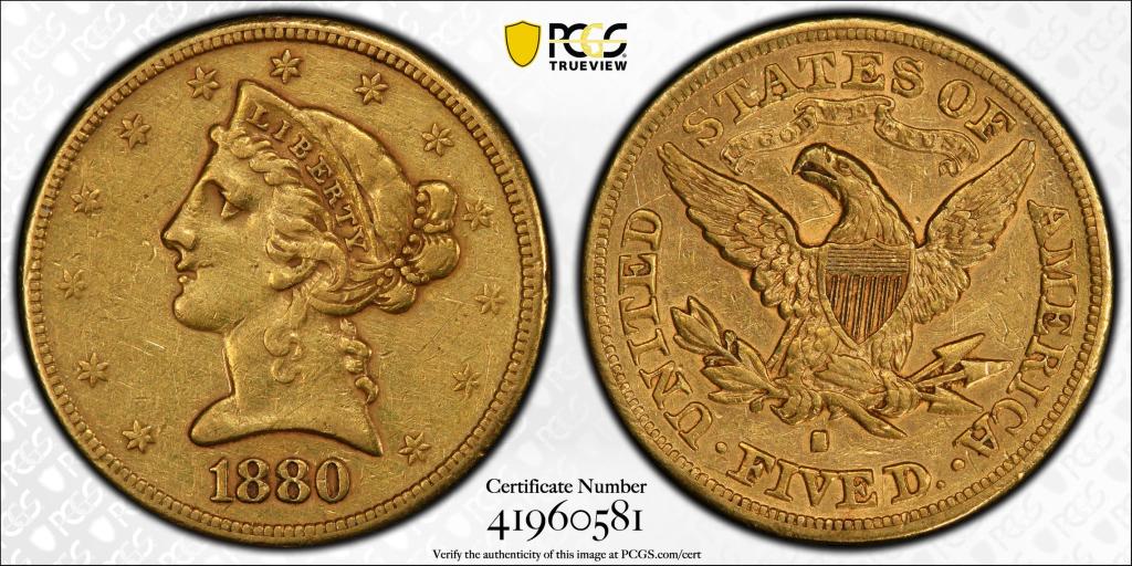 1880-S $5 (gold) XF 92 PCGS CERT #41960581: PCGS CERT #41960581, 1880-S $5 (gold) XF 92