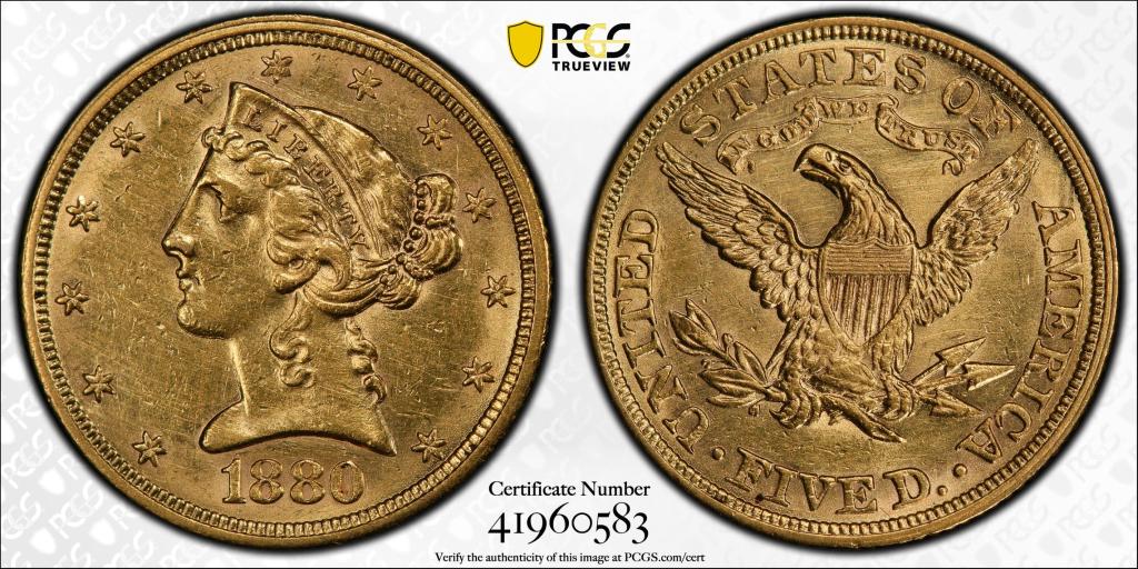 1880-S $5 AU58 PCGS CERT #41960583 Cleaned: PCGS CERT #41960583, 1880 $5 AU 92, GOLD