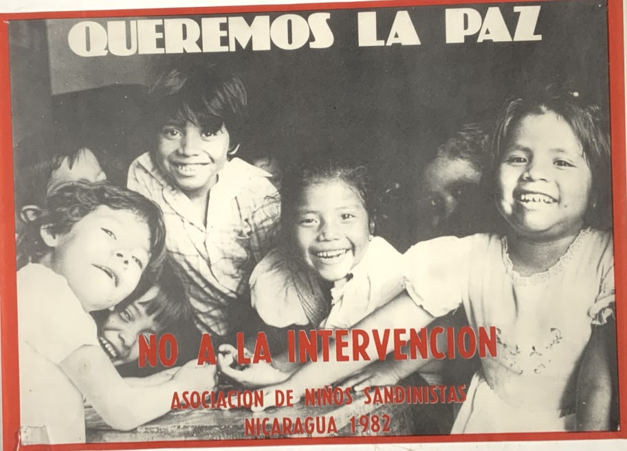 Protest poster, Sandinistas, Nicaragua 1982: Protest poster, Sandinistas, Nicaragua 1982. Children. Title: Queremos La Paz No A La Internencion. Medium: Print. Size: 16.25. X 23 in. Artist: Association De Ninos Sandinistas. Unframed.