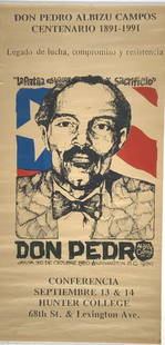 Protest poster, Don Pedro Albizu Campos: Protest poster, Don Pedro Albizu Campos. Albizu Campos 1891-1965. Title: Legato de Lucia, compromise y resiistenc. Medium: Lithograph. Size: 23.75 x 12 in. Unframed.