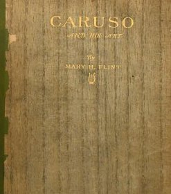 Enrico Caruso and His Art (1 of 3)