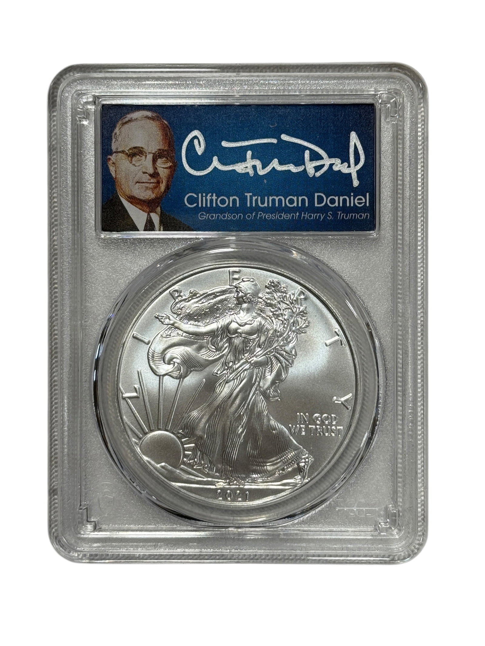 2021 American Silver Eagle Type 1 PCGS MS70 First Day of Issue Clifton Truman Daniel Signed (1 of 3)