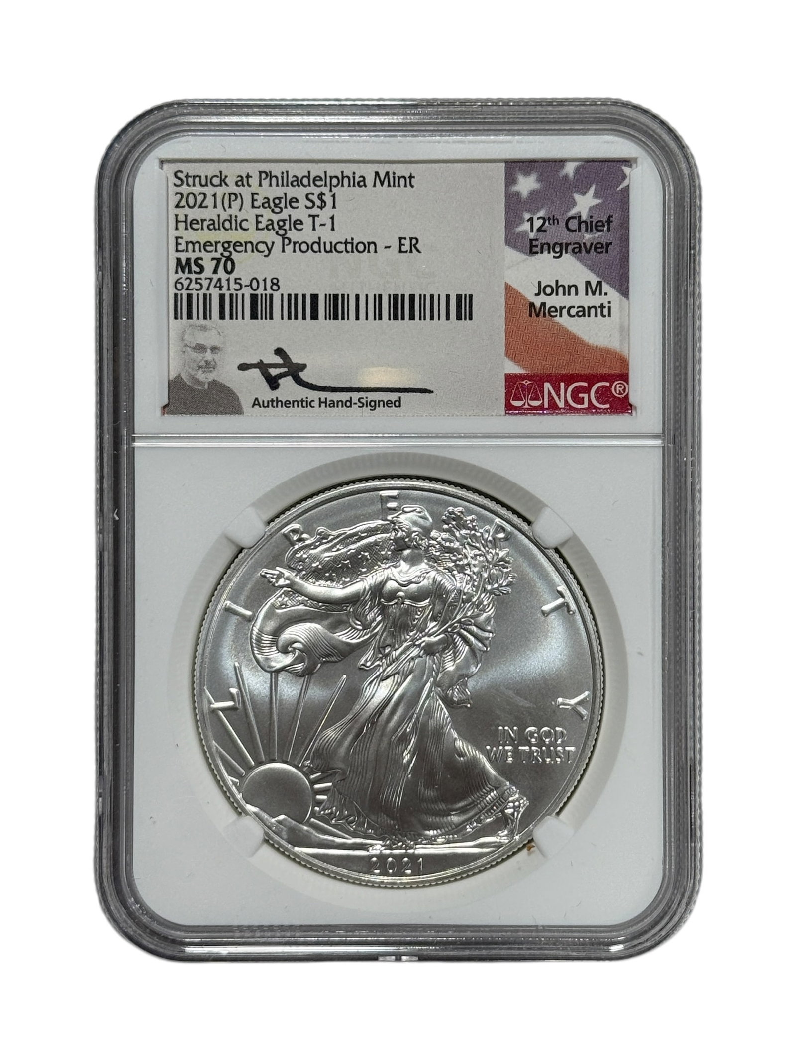 2021 (P) American Silver Eagle Heraldic Eagle T-1 Emergency Production NGC MS70 John Mercanti Signed (1 of 3)
