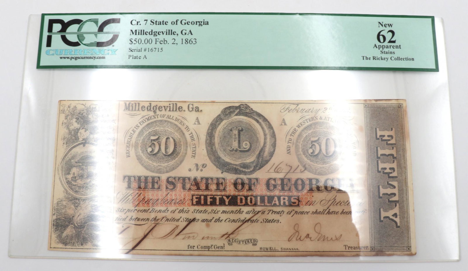 State of Georgia $50 Feb. 2 1863 Cr. 7 PCGS: State of Georgia $50 Feb. 2 1863 Cr. 7 PCGS. Apparent New 62. Payable after treaty of peace between Confederate States and United States.