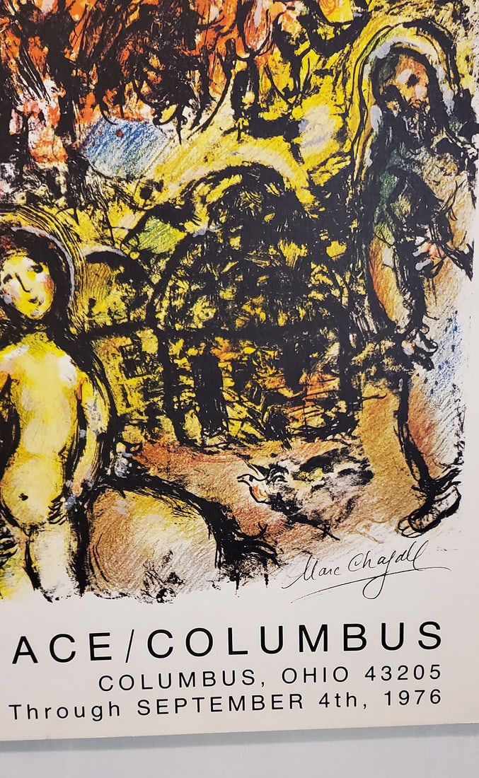 Marc Chagall (Russian-French 1887-1985) Marc Chagall - Chagall At Pace/Columbus - Poster signed: Marc Chagall (Russian-French 1887-1985) Marc Chagall - Chagall At Pace/Columbus - signed offset lithograph, 1976Chagall at Pace/Columbus. 1460 EAST BROAD STREET COLUMBUS, OHIO 4305 EXHIBITION AUGUST 7