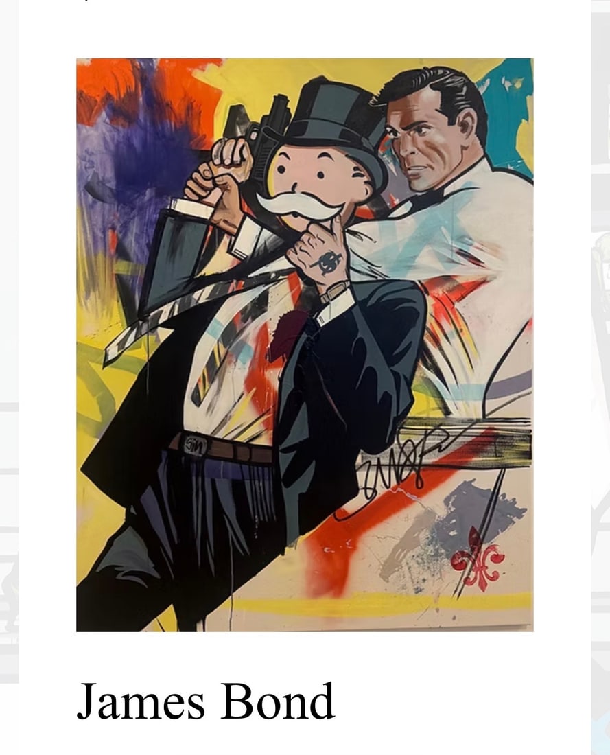 James Bond Original on canvas by Sinister Monopoly: James Bond Original on canvas by Sinister Monopoly Approx 48x65 inches image size. Includes certificate. One of a kind original Hand signed by the artist.