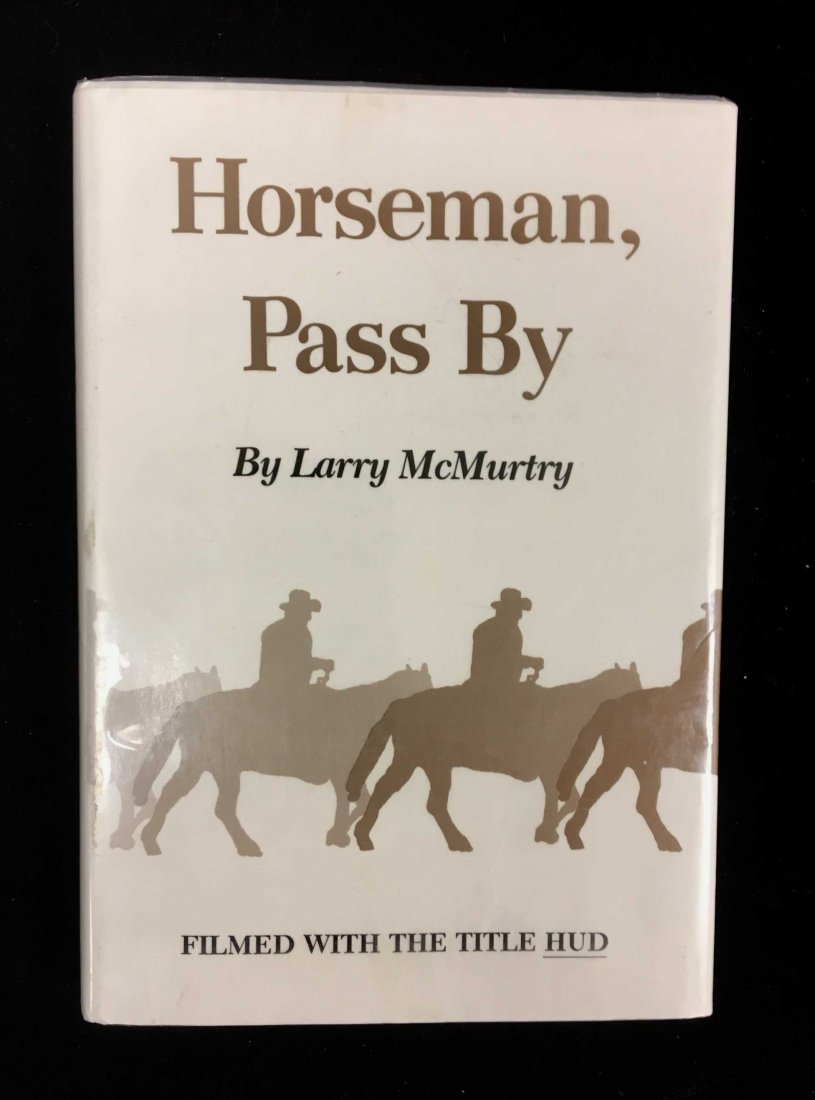 Horseman Pass by Larry McMurtry -- Signed (1 of 6)