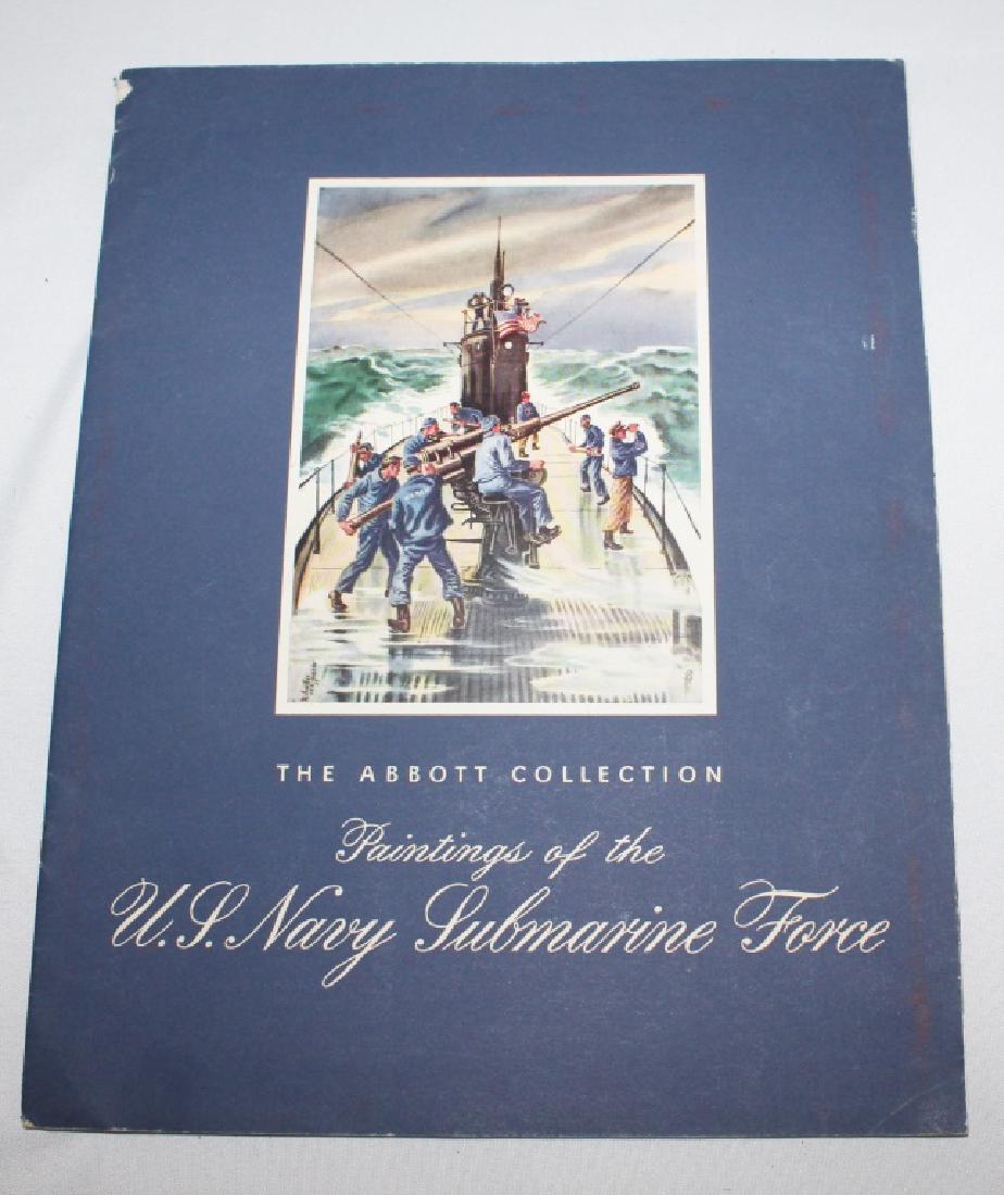 The Abbott Collection - Paintings of the US Navy: Collection of images from Submarines by Thomas Benton & Georges Schreiber - in memory of the USS Dorado