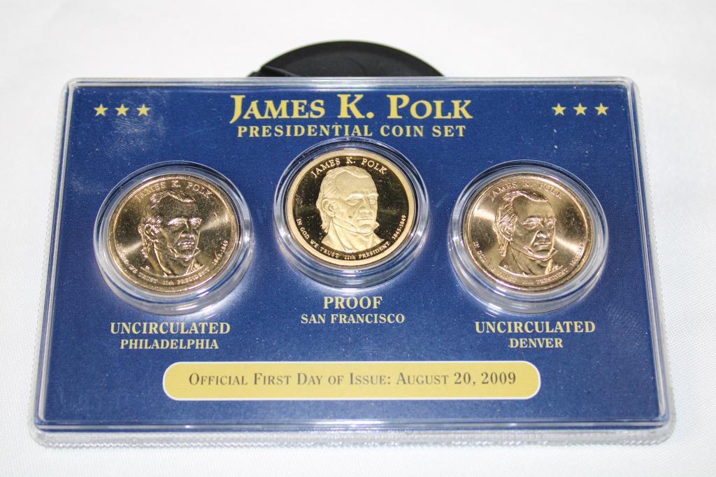 2009 James K. Polk Presidential Coin Set: Includes: Uncirculated Philadelphia Mint and Dever Mint and San Fracisco Proof