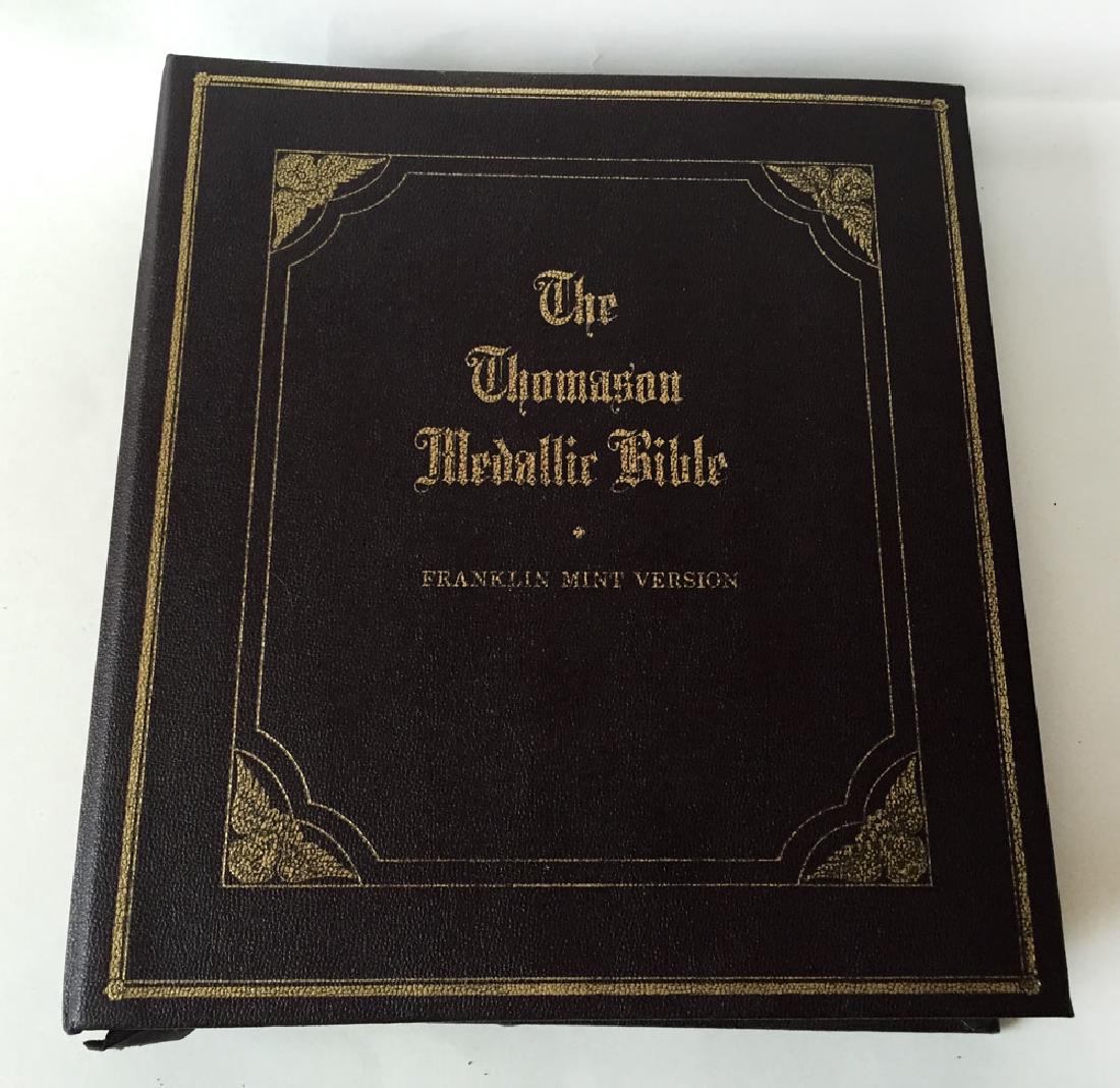 The Thomason Medallic Bible Franklin Mint. This book: The Thomason Medallic Bible Franklin Mint. This book contain 60 Solid Bronze Medals.?Complete set in binder. Issued in 1970. Book measured 11 1/4" x 10 1/4" x 2". Medals are very detailed in satin and