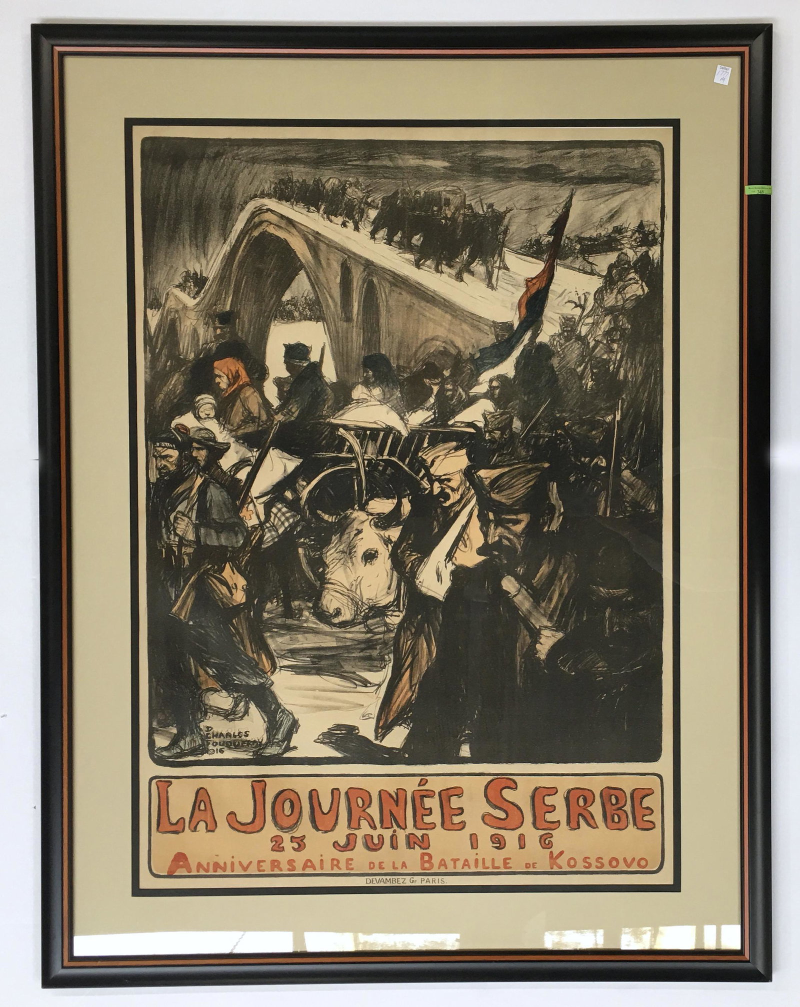 Framed WWI French "La Journee Serbe" Poster.: Designed by D. Charles Fouqueray. Also reads, "25 Juin 1916, Anniversaire de la Bataille de Kossovo." Frame measures 42" x 54.75". Image within mat measures 30.5" x 43.5". Very nice condition, with no