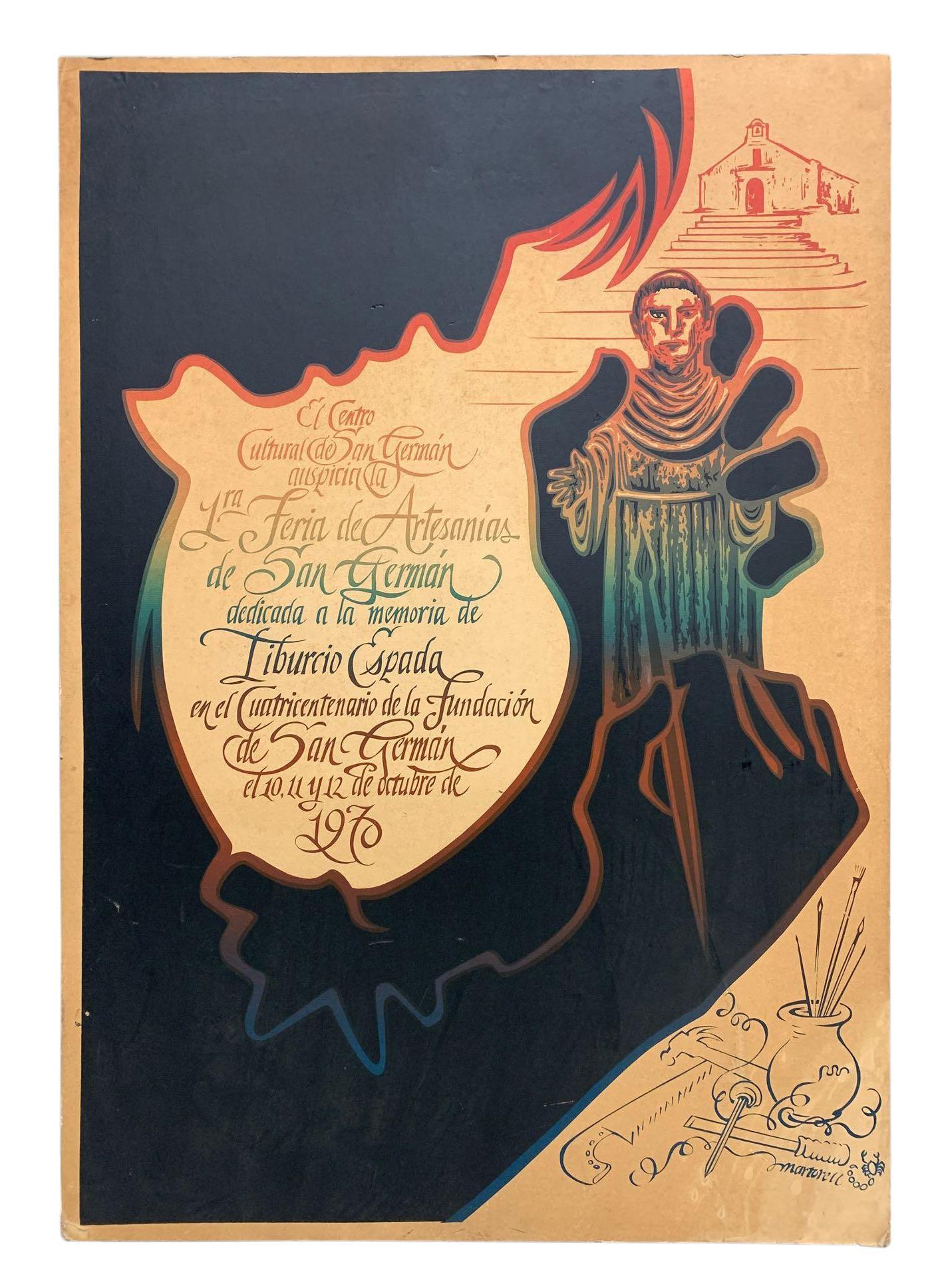 Antonio Martorell "San German" Poster c.1970: Antonio Martorell "San German" Poster c.1970 24Ã¢€Â x 34Ã¢€Â H **Age appropriate condition, as seen in photos