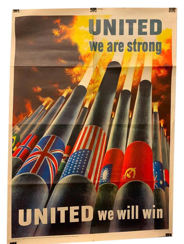 United we are strong, United we will win- vintage allies: United we are strong, United we will win- vintage allied poster- OWI Poster No. 64- 20x28 Provenance: Private Collection of Mark E. Talisman