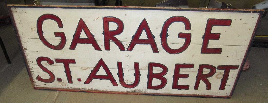 Garage St Aubert Wooden Painted Sign: Approx 24" x 56"