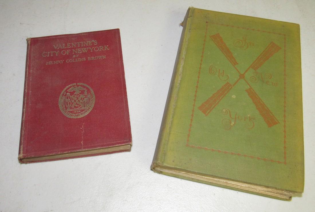Valentines City of New York and In Old New York Books: Valentines City of New York copyright 1920 by Henry Collins Brown and In Old New York by Thomas A Janvier 1922.