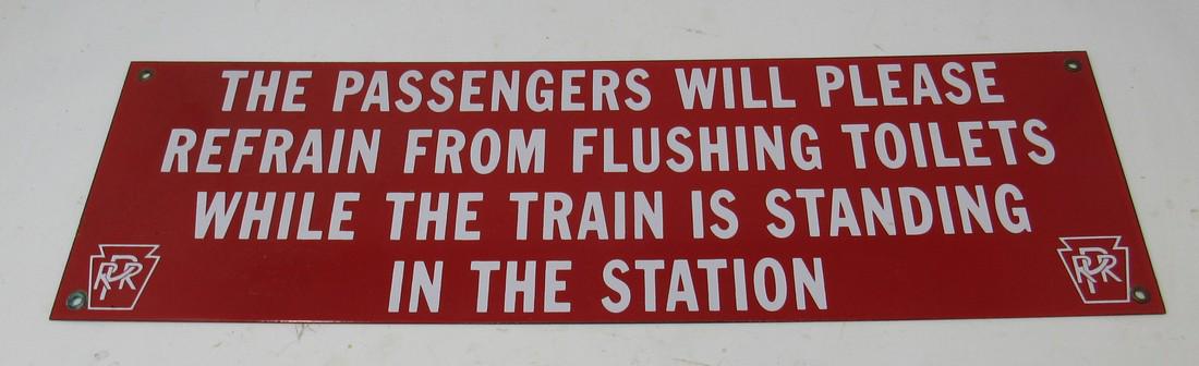 Pennsylvania Railroad Toilet Flushing Sign: PRR Sign is approx 6" x 20" long