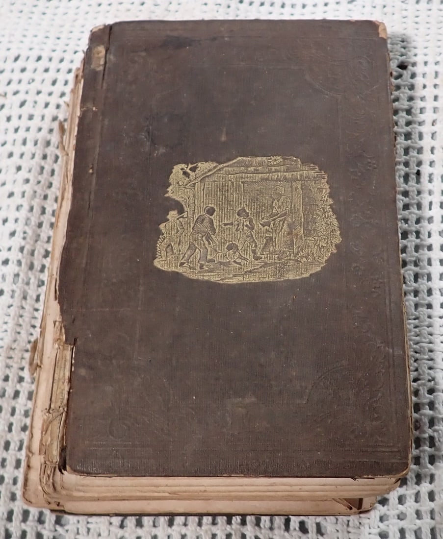 1852 Uncle Toms Cabin by Harriet Beecher Stowe: Book