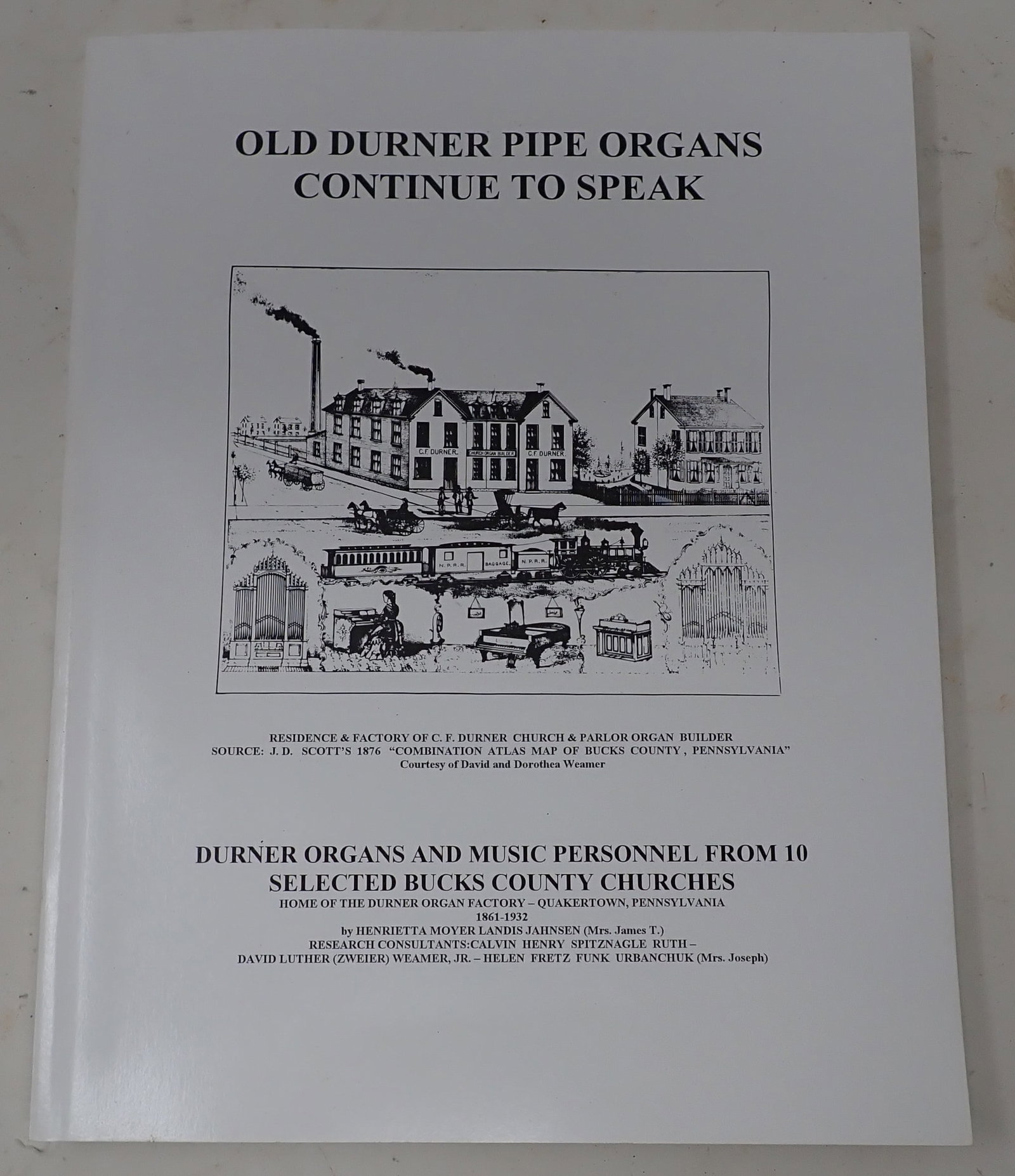 Old Durner Pipe Organs in Bucks County Book: Book