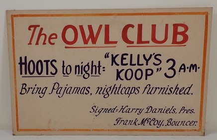 The Owl Club Kelly's Koop Sign