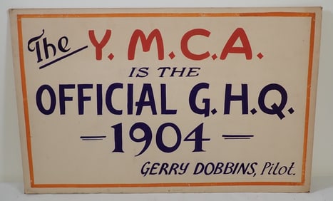 YMCA Official G.H.Q 1904 Gerry Dobbins Sign
