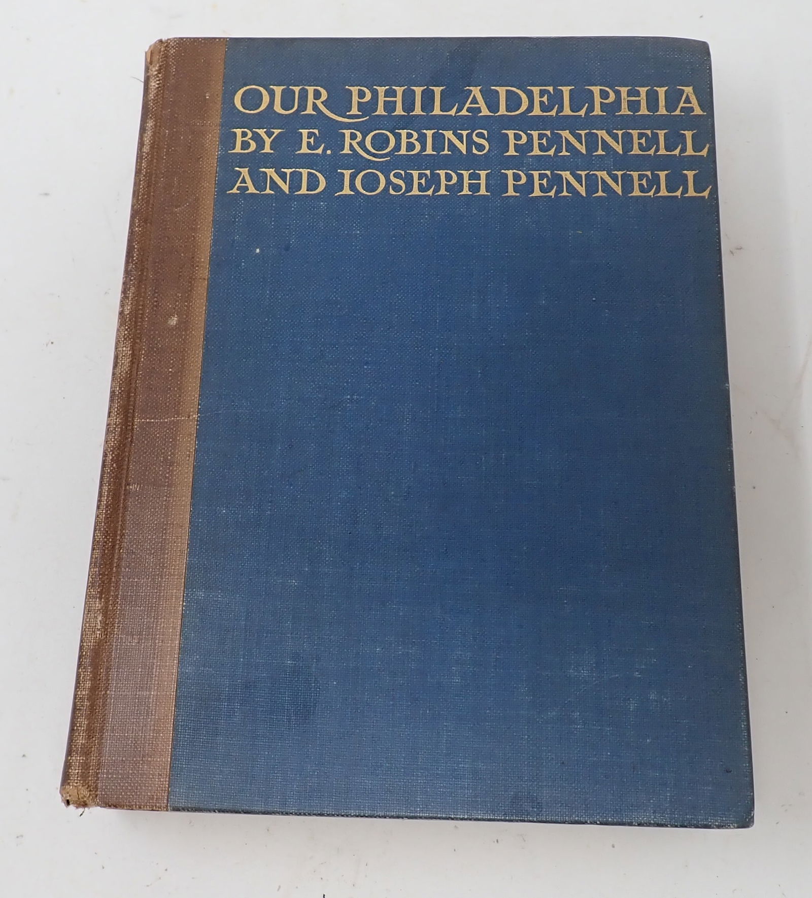 Our Philadelphia E. Robins & Joseph Pennell Signed Book (1 of 6)