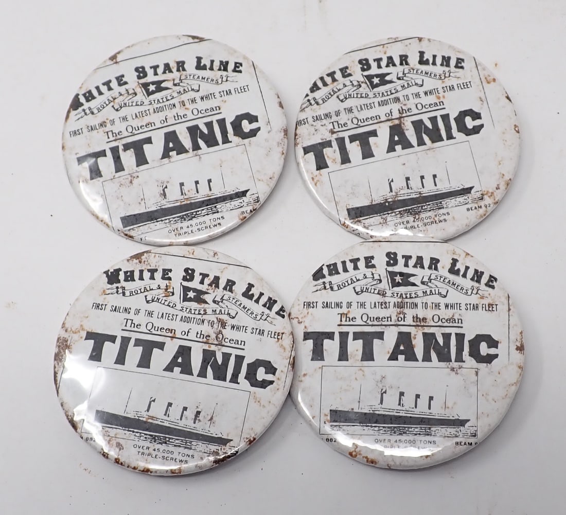 4 White Star Line Titanic Pinbacks (1 of 2)