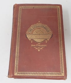 1879 The Life and Travels of Gen. Grant Book