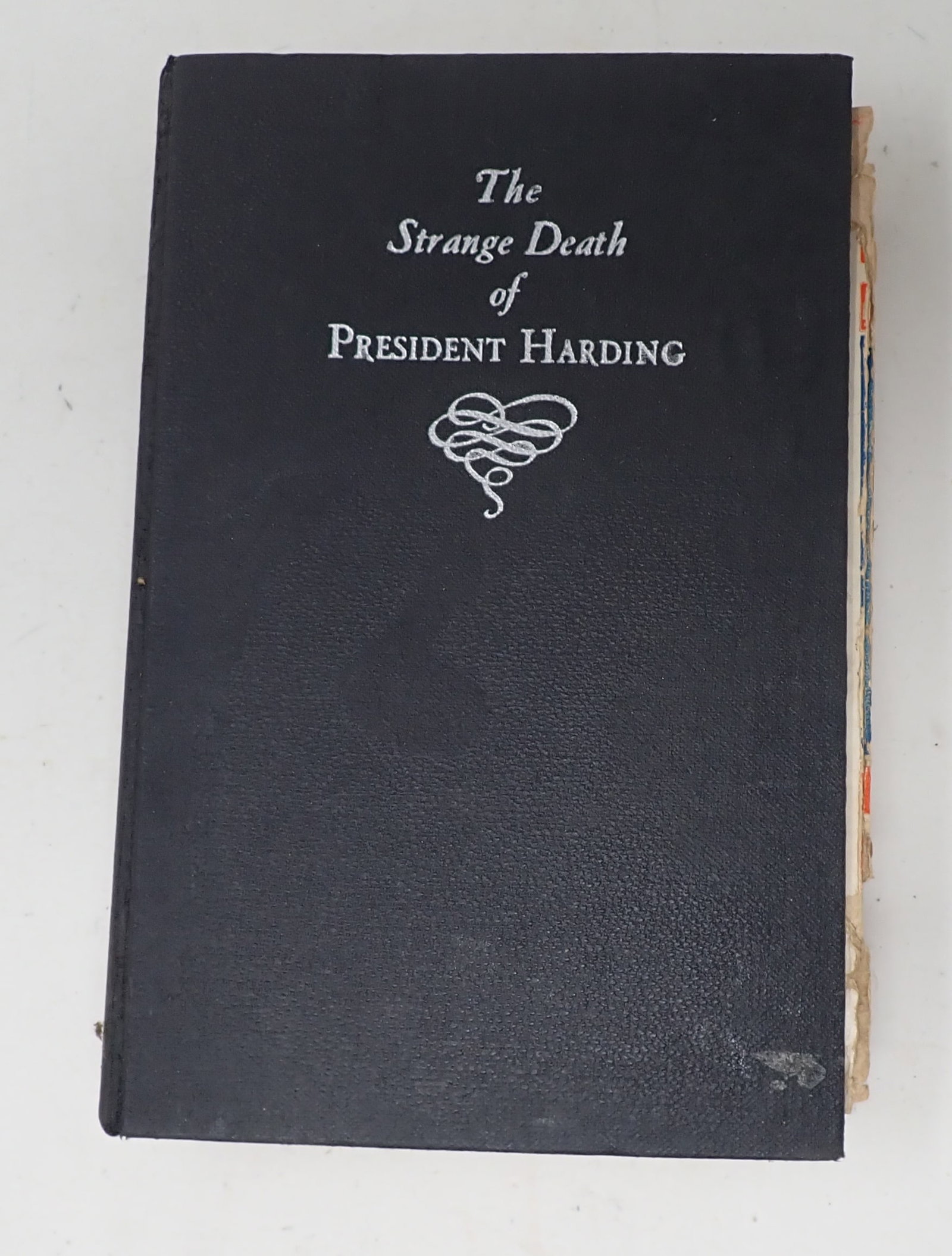 The Strange Death of President Harding Gaston Means: Gaston Means Book