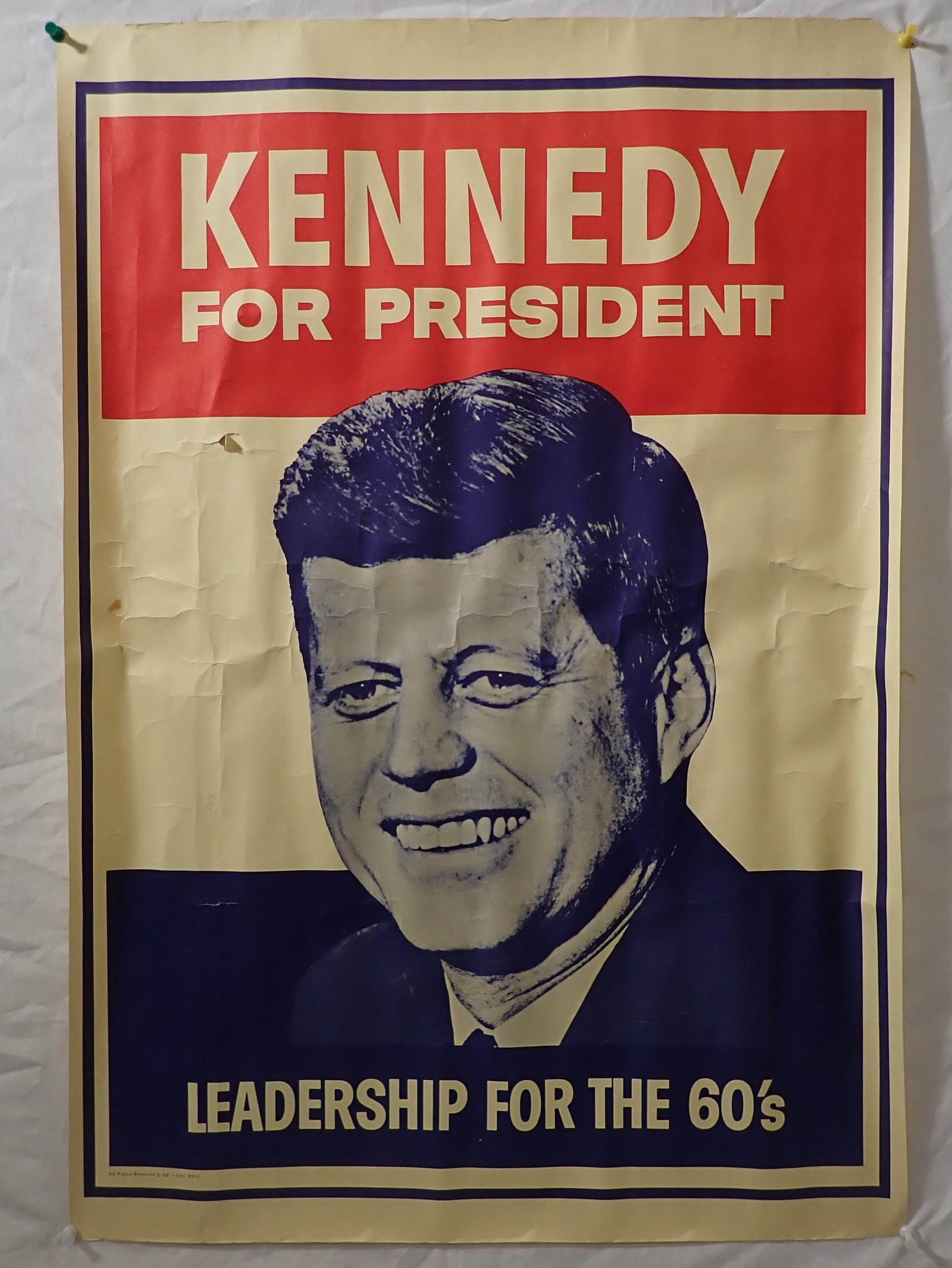 1967 Kennedy For President Poster: JFK poster is approx 20" x 28 3/4". Shipping available