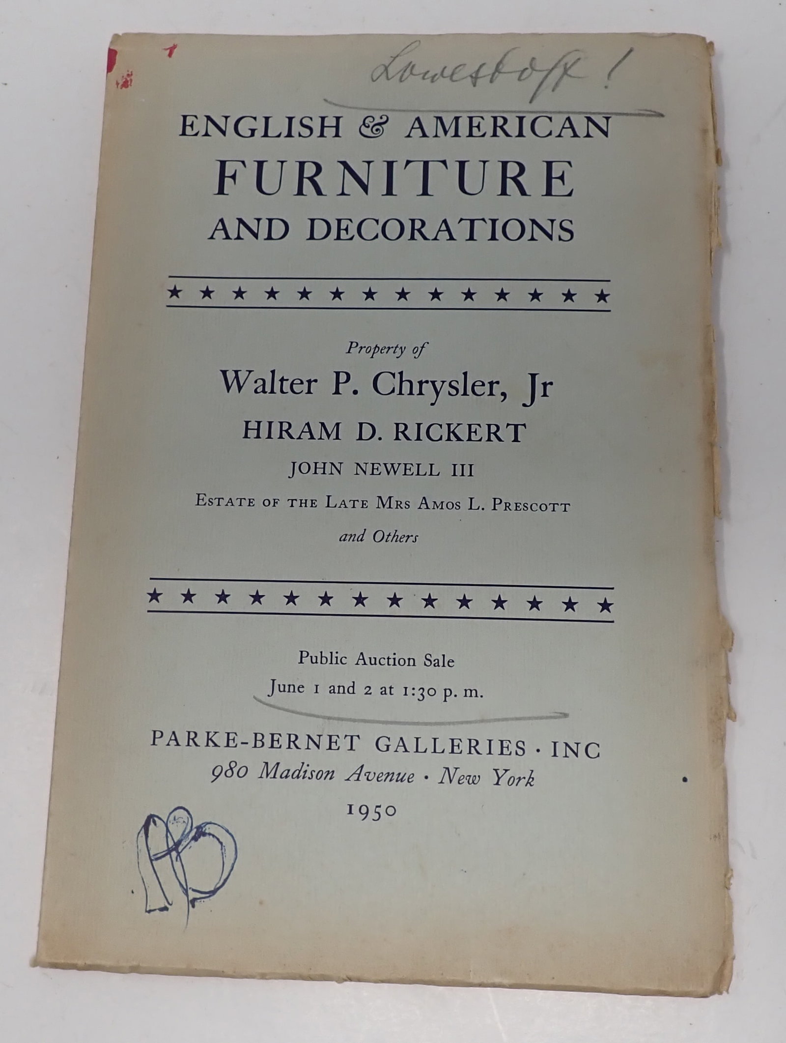 1950 Walter Chrysler Jr. Hiram Rickert Auction Catalog: English American Furniture and Decorations property of Walter P. Chrysler Hiram D. Rickert John Newell III , Estate of Mrs. Amos L. Prescot. 1950 Parke-Bernet Galleries. Shipping available